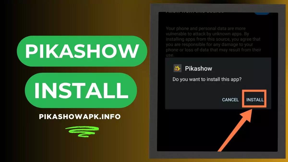 How to Install Pikashow APK